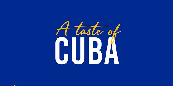 A Taste of Cuba